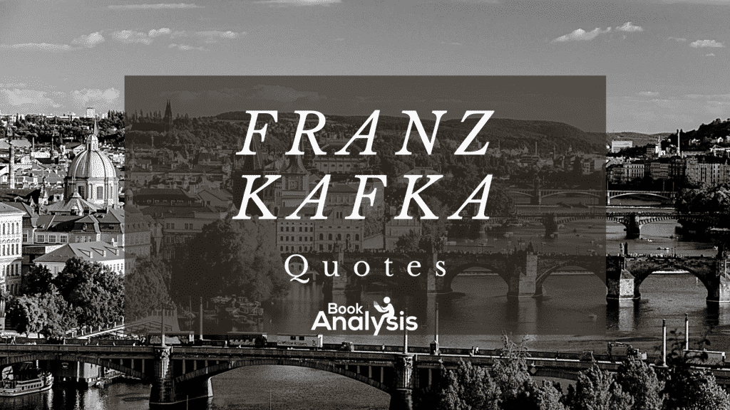 Franz Kafka's Top 10 Best Quotes 1 Franz Kafka's Top 10 Best Quotes 1