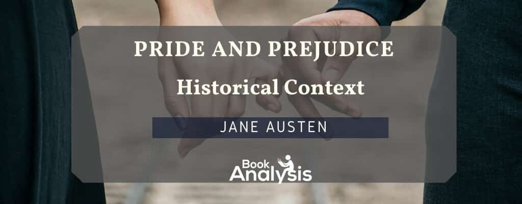 Pride and Prejudice Historical Context