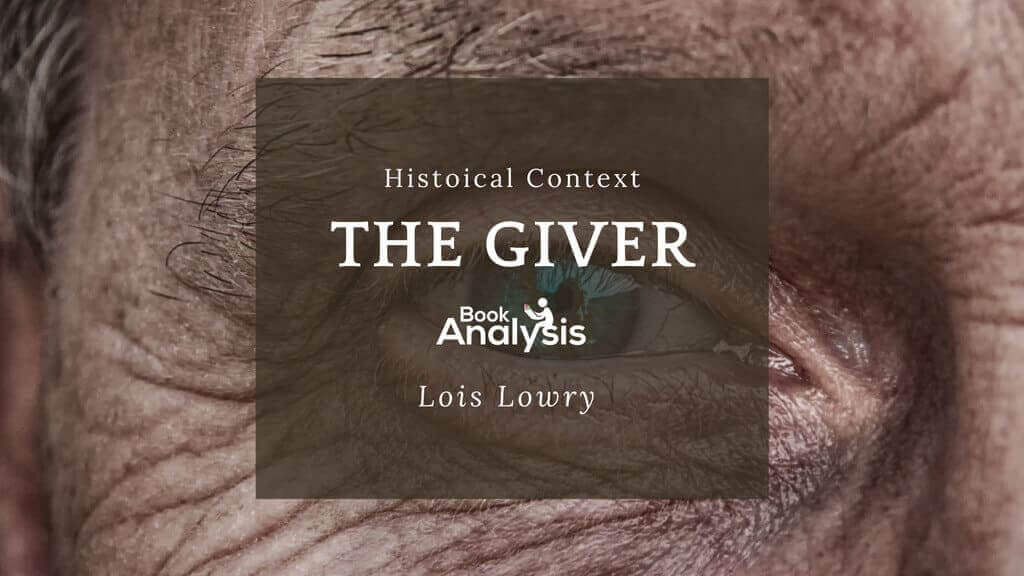 The Giver Historical Context The Giver Historical Context