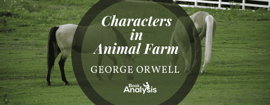 Animal Farm Characters List Animal Farm Characters List