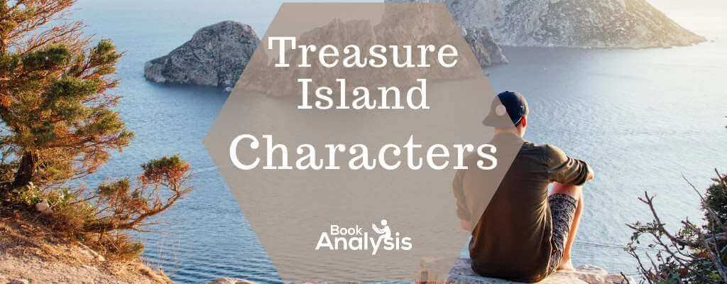 Treasure Island Characters Treasure Island Characters