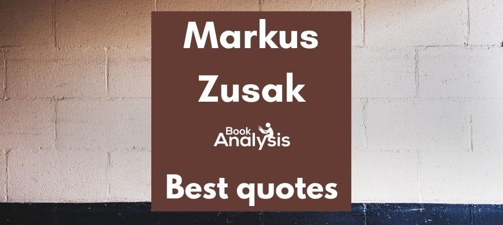 Markus Zusak Best Quotes Markus Zusak Best Quotes