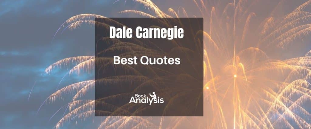 Dale Carnegie Best Quotes 1 Dale Carnegie Best Quotes