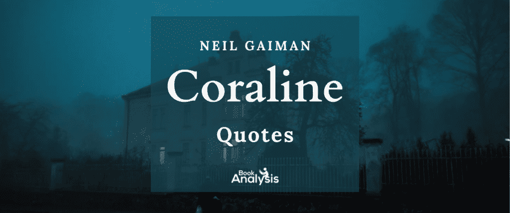 Coraline Quotes Coraline Quotes